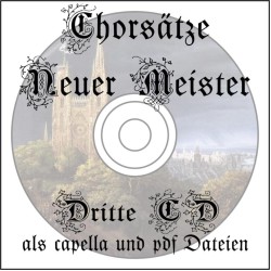 Chorsätze Neuer Meister 3 CD