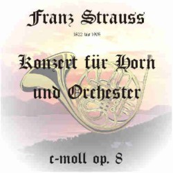 Konzert für Horn und Orchester c-moll op. 8 