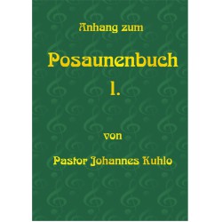 Anhang zum Posaunenbuch 1 von J. Kuhlo
