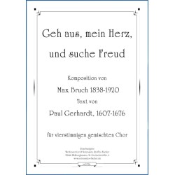 Geh aus, mein Herz,  und suche Freud, Max Bruch
