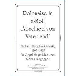 Polonaise in a-Moll „Abschied vom Vaterland”
