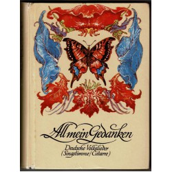 All mein Gedanken - dt. Volkslieder (Singstimme, Gitarre) All mein Gedanken - dt. Volkslieder (Singstimme, Gitarre)