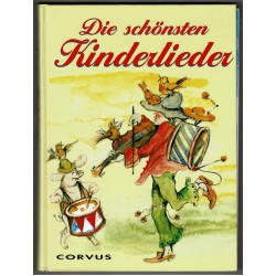 Die schönsten Kinderlieder Die schönsten Kinderlieder