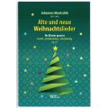 Alte und neue Weihnachtslieder