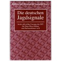 Handbuch der Jagdmusik Band 1 - Die deutschen Jagdsignale