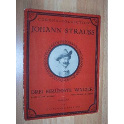 Johann Strauß, Drei berühmte Walzer 