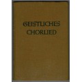 Geistliches Chorlied, Band 1