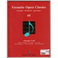 Fovourite Opera Classics, Band 3 - für Klavier mit überlegtem deutschen Text