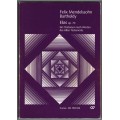 Elias, op. 70, Ein Oratorium nach Worten des Alten Testaments Elias, op. 70, Ein Oratorium nach Worten des Alten Testaments