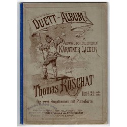 Koschat-Duett-Album - Auswahl der beliebtesten Kärtner Lieder, Band 1