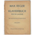 Max Reger - Klavierbuch für die Jugend