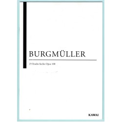 Fred Burgmüller - 25 Etudes faciles Opus 100 