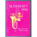 Bläserheft 1990, Alte und neue Bläsermusik