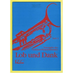 Lob und Dank, Band 3