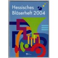 Hessisches Bläserheft 2004