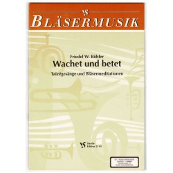 Wachet und betet Taizégesänge und Bläsermeditationen, antiquarisch