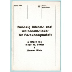 20 Advents- und Weihnachtslieder für Posaunenquartett