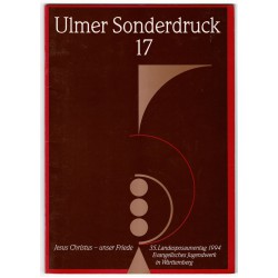 Ulmer Sonderdruck 17 Jesus Christus - unser Friede, antiquarisch