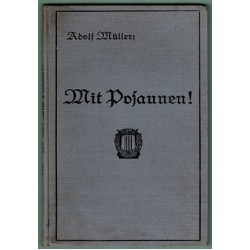 Mit Posaunen! Ein Liederbuch für evangelische Volks- und Hausmusik