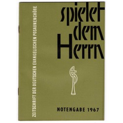 spielet dem Herrn 1967