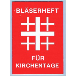 Bläserheft für Kirchentage I