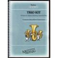 Trio Kit für 2 Baritone und Tuba Trio Kit für 2 Baritone und Tuba