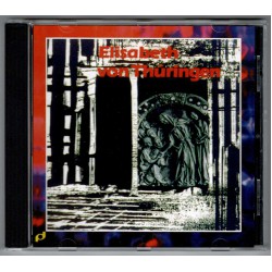 Elisabeth von Thüringen, Musikspiel, Audio-CD