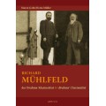 Richard Mühlfeld der Brahms-Klarinettist