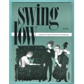 Swing low ; Songs und Evergreens für Klavier und Gesang