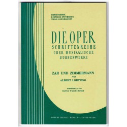 Die Oper, Schriftenreihe über musikalische Bühnenwerke, Zar und Zimmermann + Beispielheft