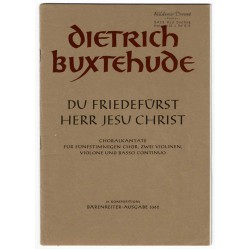 Du Friedefürst, Herr Jesu Christ - Choralkantate