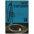 Wir Tanzen, Band 14