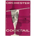 Orchester-Cocktail., 3. Folge