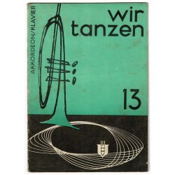 Wir Tanzen, Band 13