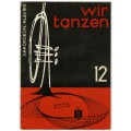 Wir Tanzen, Band 12