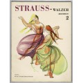 Johann Strauss Valcíky - Walzer II