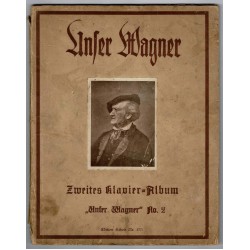 Unser Wagner, Leichtes Klavier-Album, 2. Band