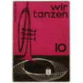 Wir Tanzen, Band 10