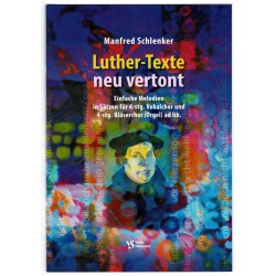 Luther-Texte neu vertont