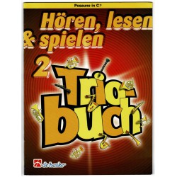 Hören lesen + spielen 2 - Triobuch - Posaune in C