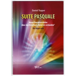 SUITE PASQUALE - für Orgel Solo