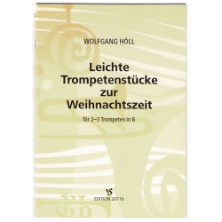 Leichte Trompetenstücke zur Weihnachtszeit - Wolfgang Höll - Trp. in B